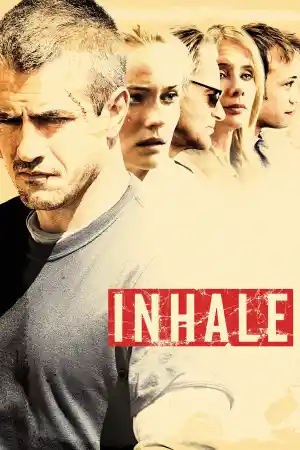 Inhale (2010) онлайн