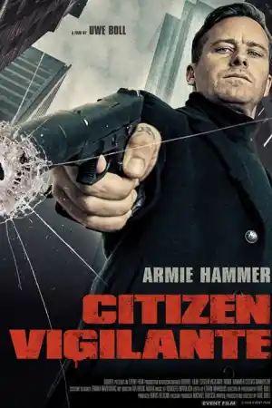 Citizen Vigilante (2026) онлайн