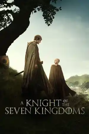 A Knight of the Seven Kingdoms - Season 1 Episode 6 (2026) онлайн
