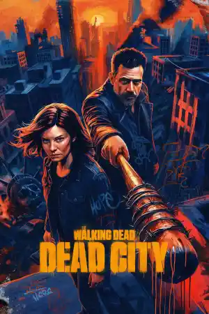 The Walking Dead: Dead City - Season 3 Episode 4 (2026) онлайн