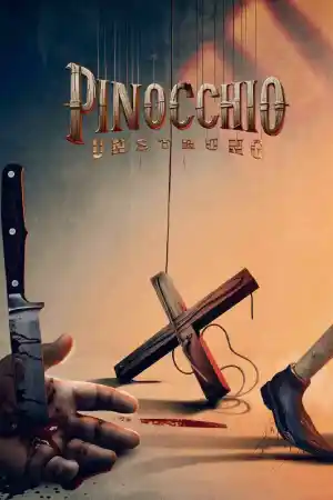 Pinocchio: Unstrung (2026) онлайн