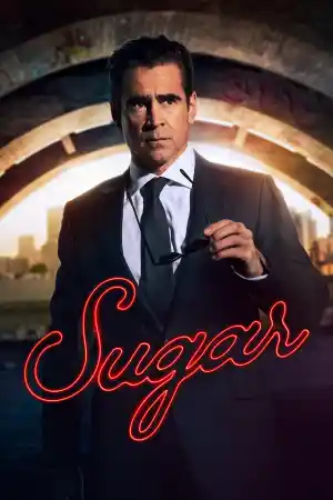 Sugar - Season 2 Episode 1 (2026) онлайн