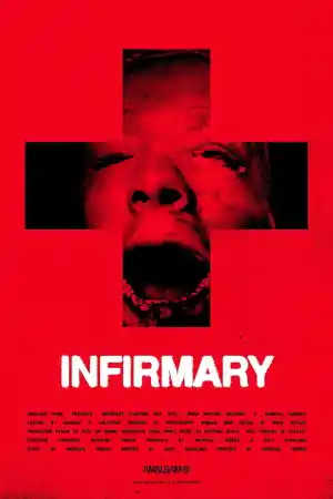 Infirmary (2026) онлайн