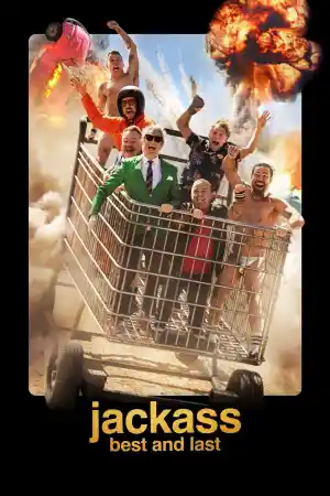 Jackass: Best and Last (2026) онлайн