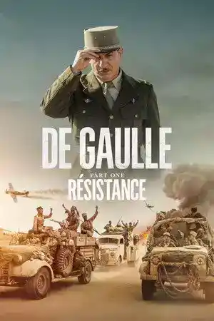 De Gaulle: Résistance (2026) онлайн